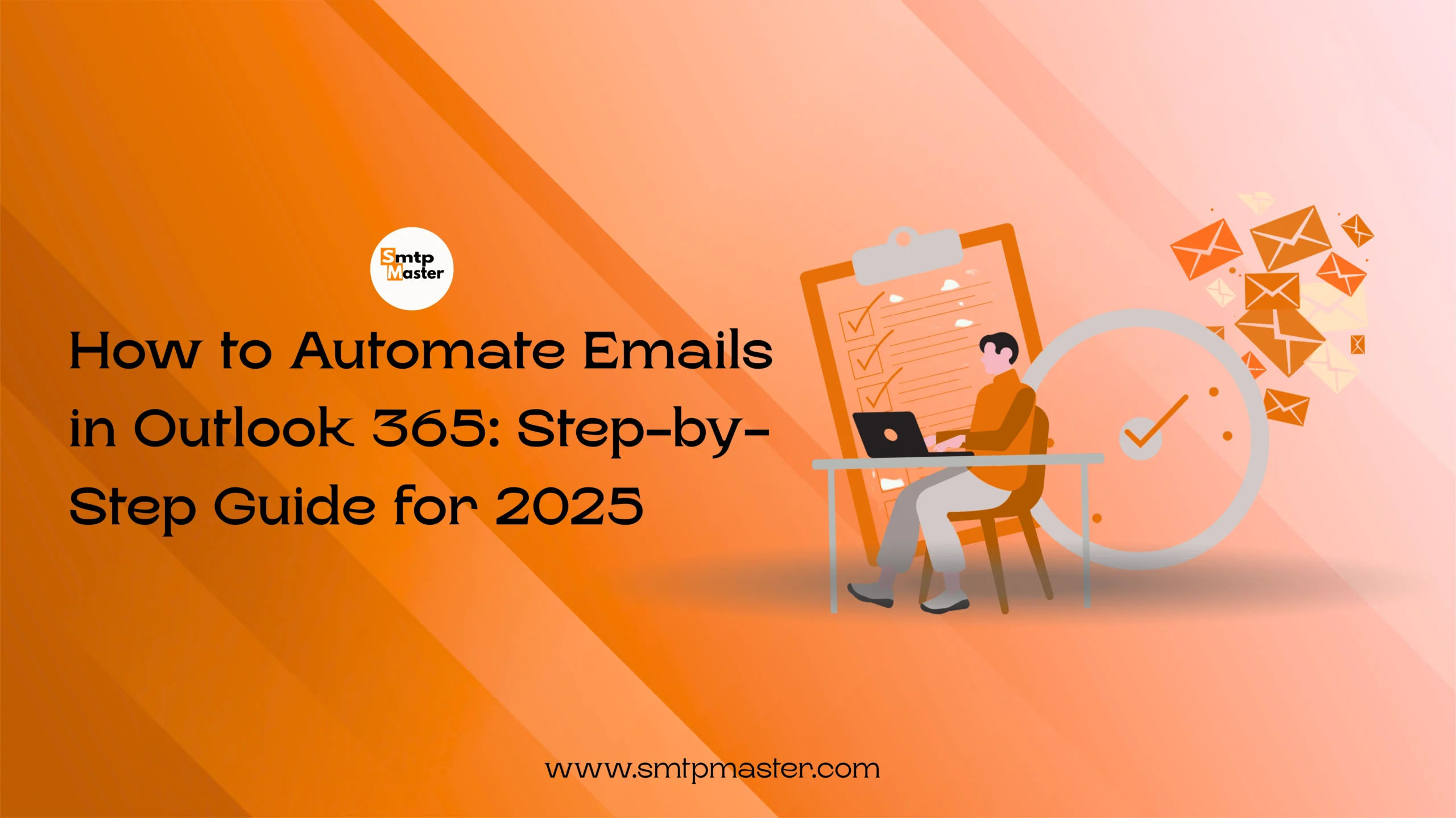 How to Automate Emails in Outlook 365: A Step-by-Step Guide